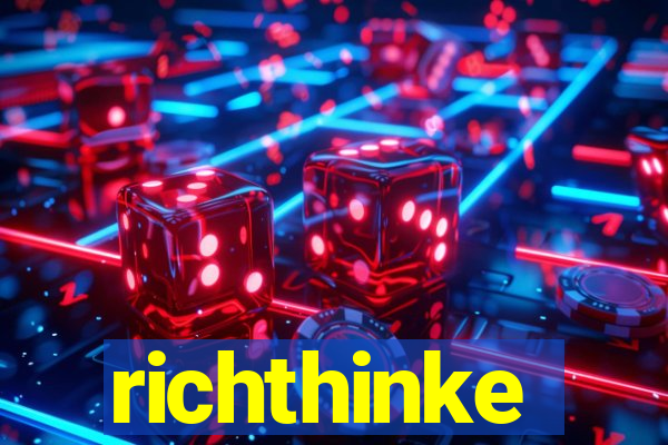 richthinke