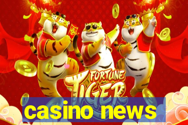 casino news