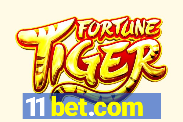 11 bet.com