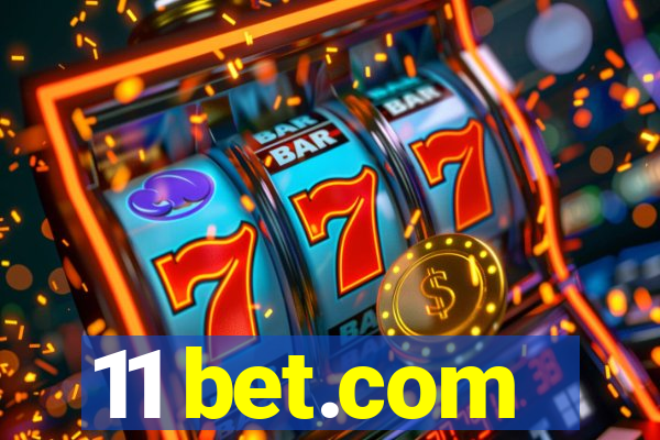 11 bet.com