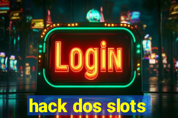 hack dos slots