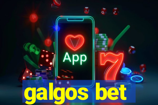 galgos bet