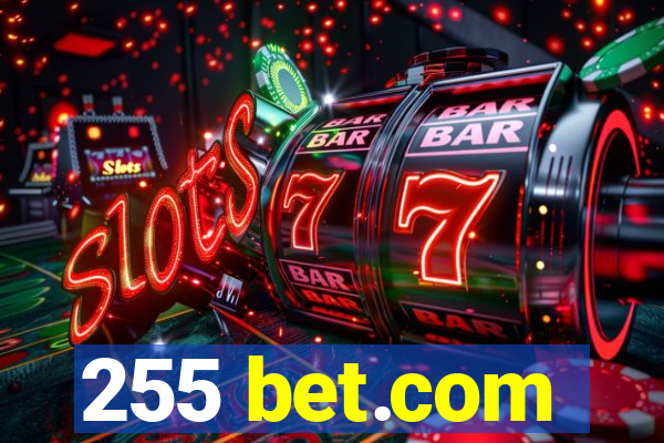 255 bet.com