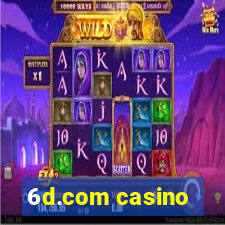 6d.com casino