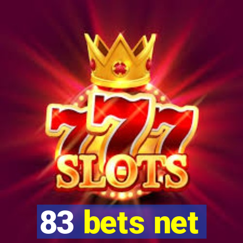 83 bets net