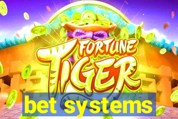 bet systems