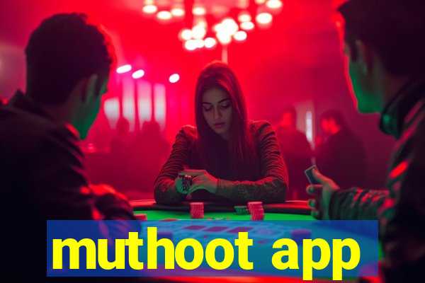 muthoot app