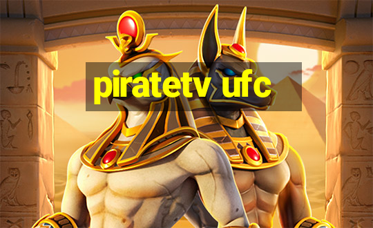 piratetv ufc