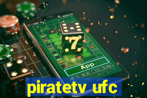 piratetv ufc