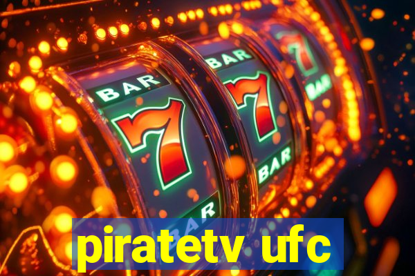 piratetv ufc