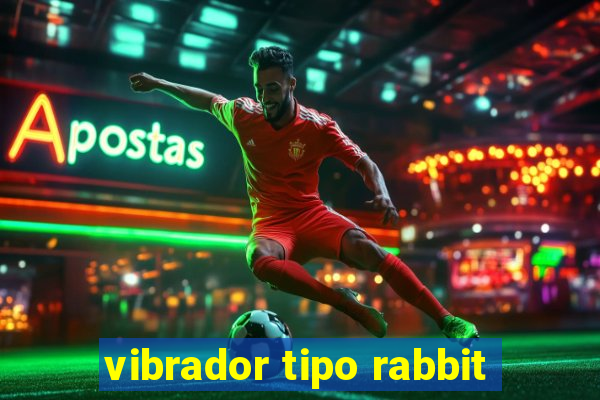 vibrador tipo rabbit