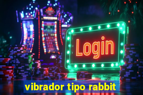 vibrador tipo rabbit