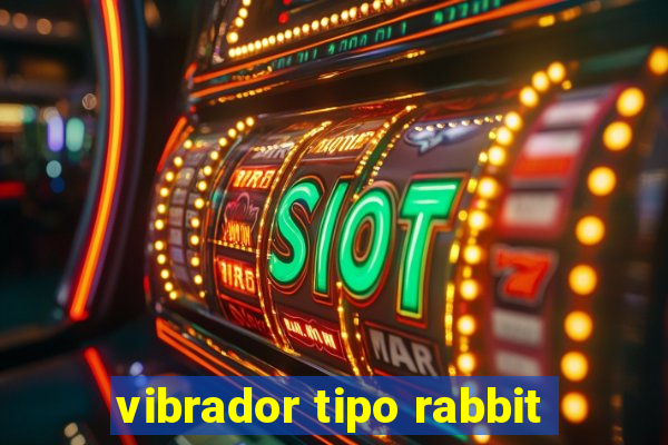 vibrador tipo rabbit