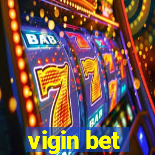 vigin bet