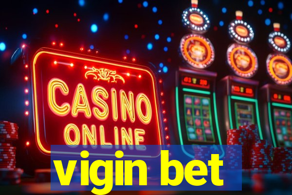 vigin bet