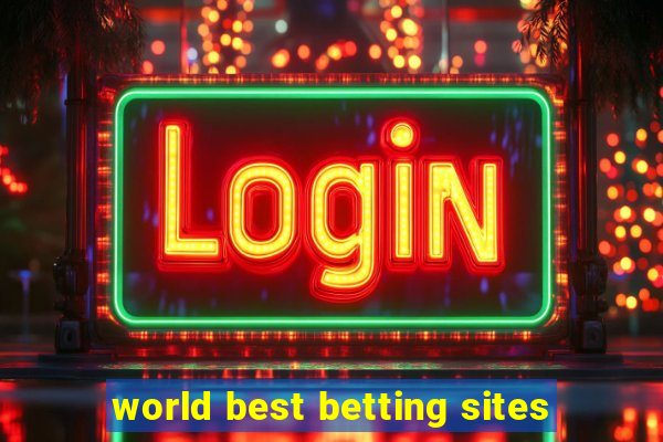 world best betting sites