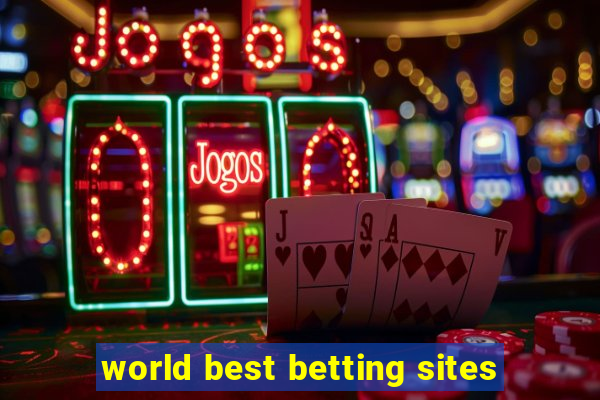 world best betting sites