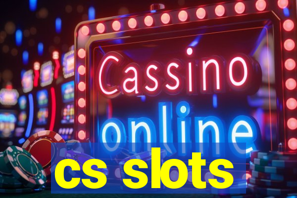 cs slots