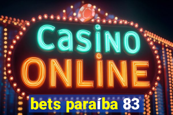 bets paraíba 83