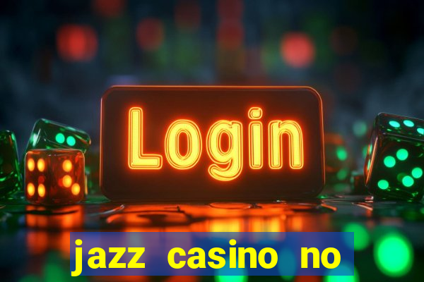 jazz casino no deposit bonus