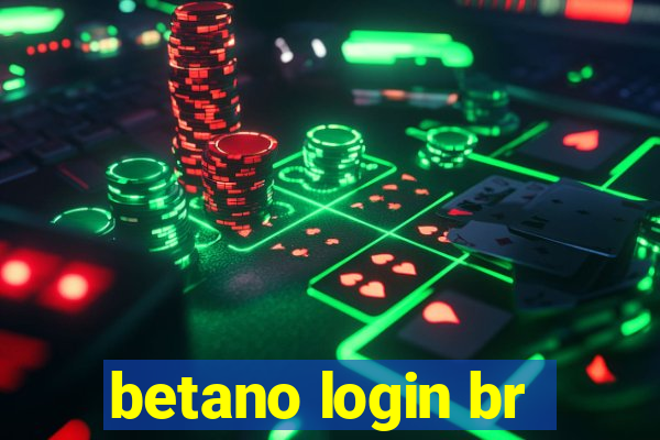 betano login br