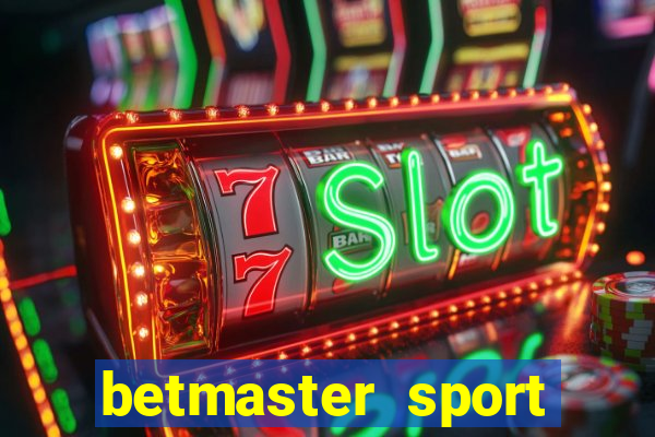 betmaster sport betting club