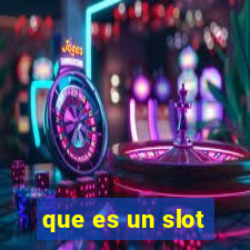 que es un slot