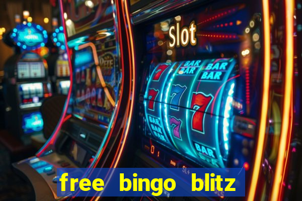 free bingo blitz credits 2022