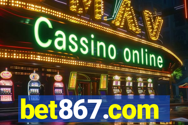 bet867.com