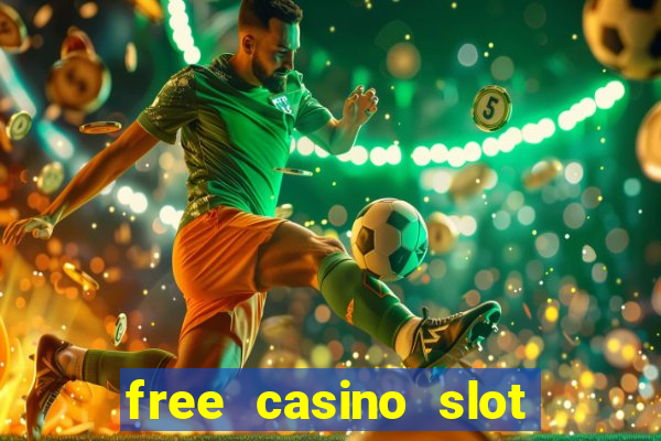 free casino slot machine game online