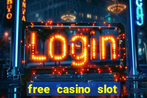 free casino slot machine game online