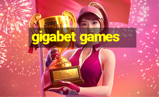 gigabet games