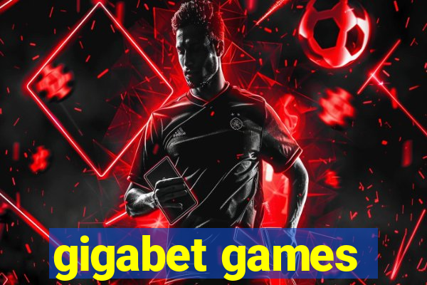 gigabet games