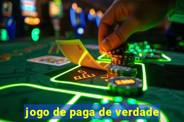 jogo de paga de verdade