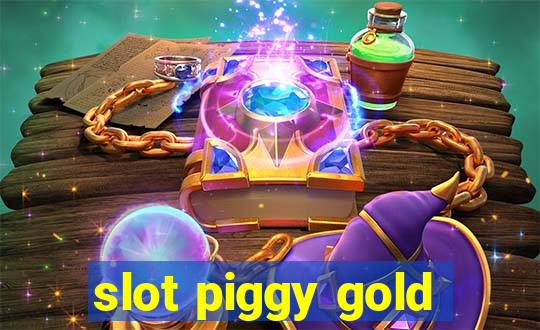 slot piggy gold