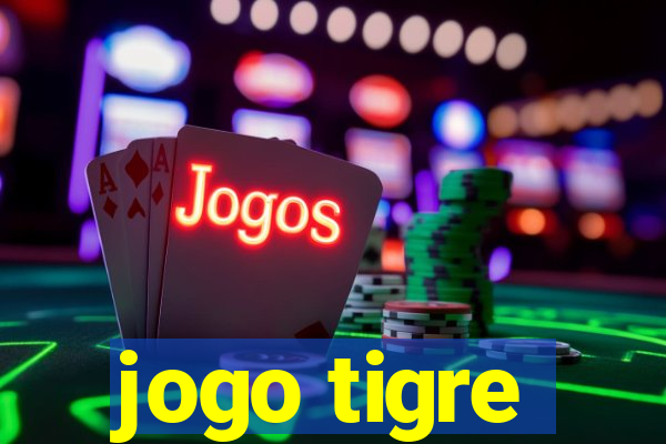 jogo tigre