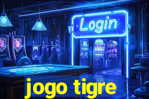 jogo tigre