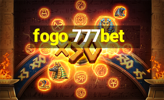 fogo 777bet