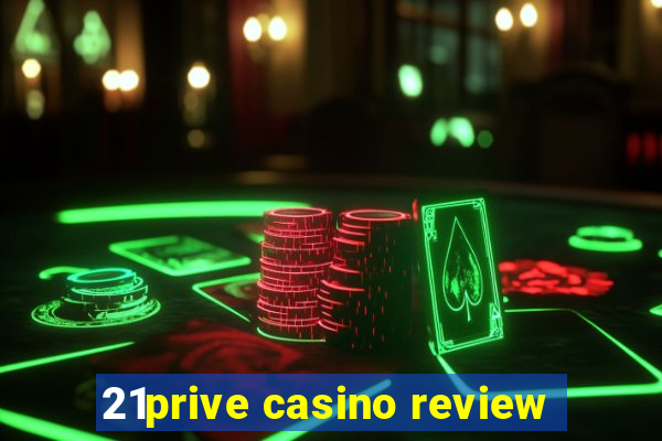 21prive casino review