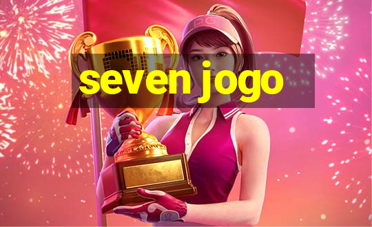 seven jogo