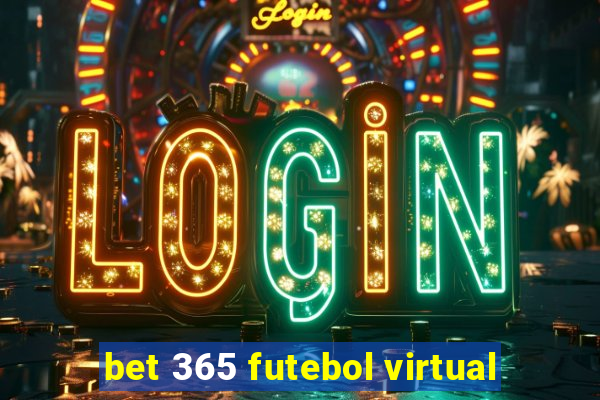 bet 365 futebol virtual