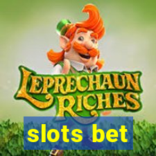 slots bet