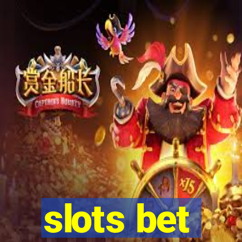 slots bet