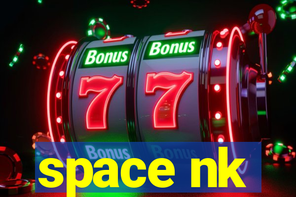 space nk