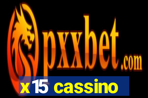 x15 cassino