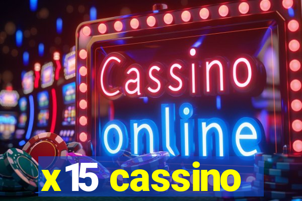 x15 cassino