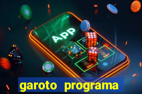 garoto programa zona leste