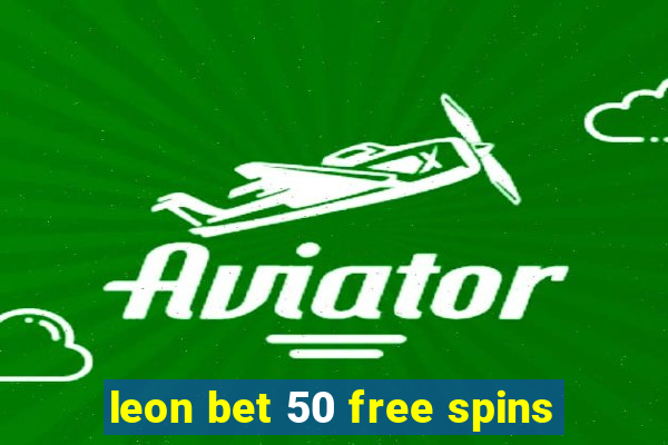 leon bet 50 free spins