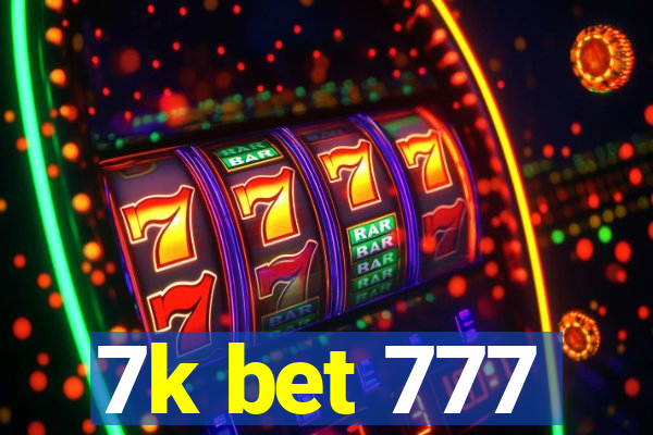 7k bet 777