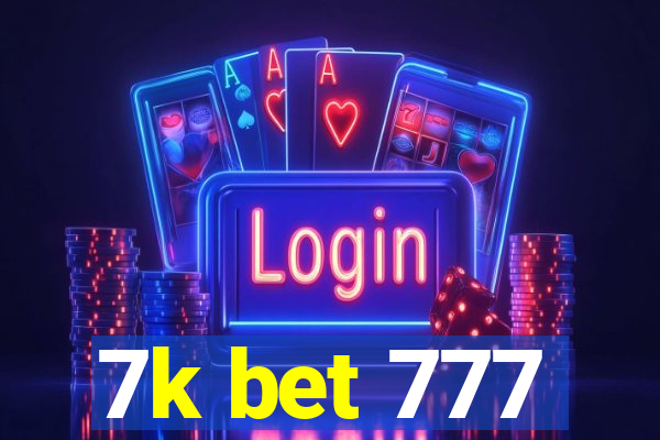 7k bet 777